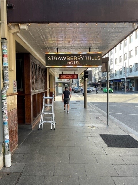 Under awning LED sign – Strawberry Hills Hotel