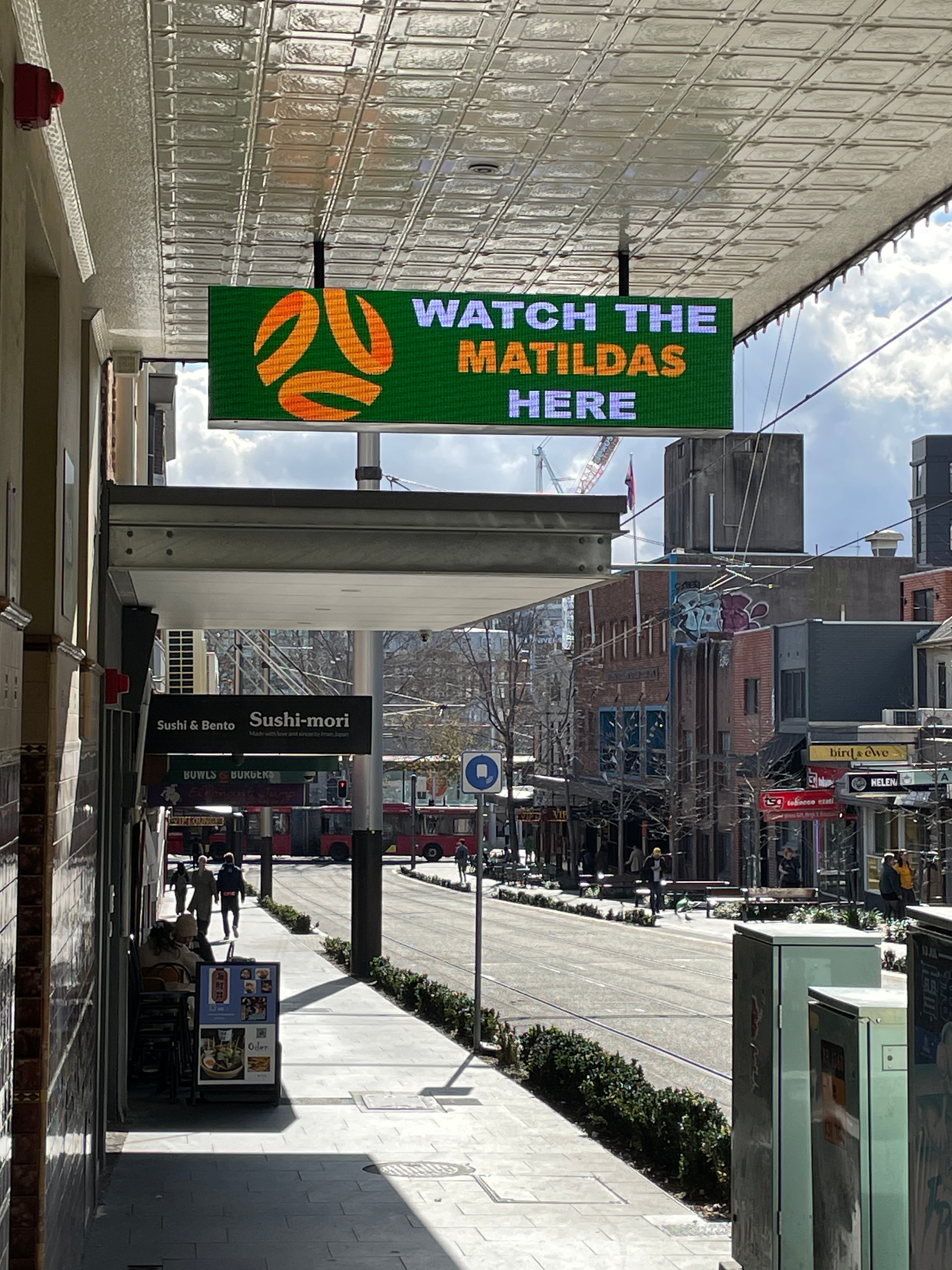 Under awning LED sign – Watch the Matildas Here